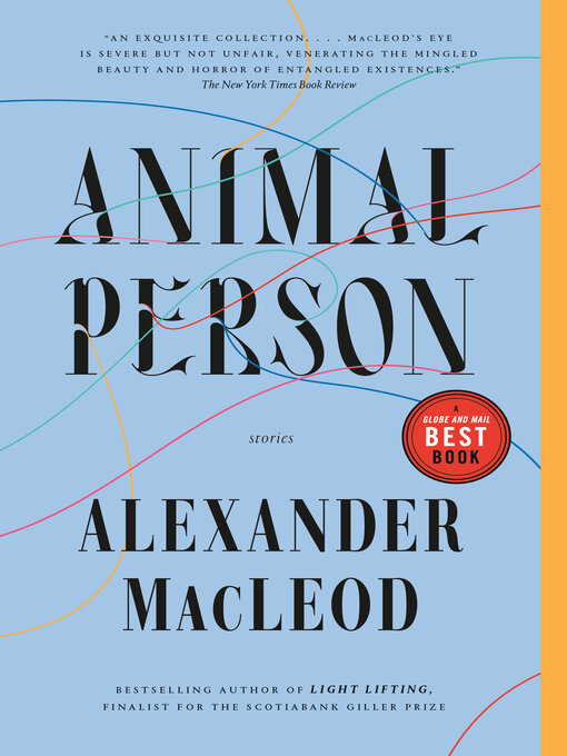 Détails du titre pour Animal Person par Alexander MacLeod - Liste d'attente